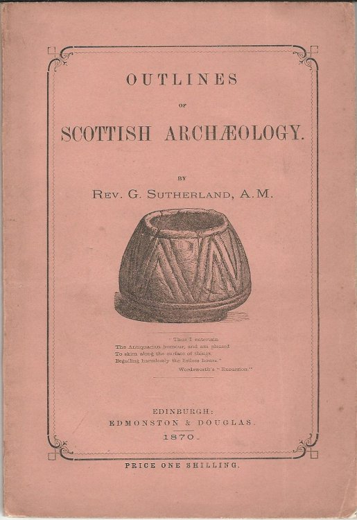 Outlines of Scottish Archaeology