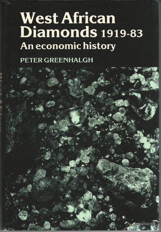West African Diamonds, 1919-83: An Economic History