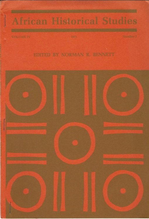 African Historical Studies, Volume IV, Number 3.