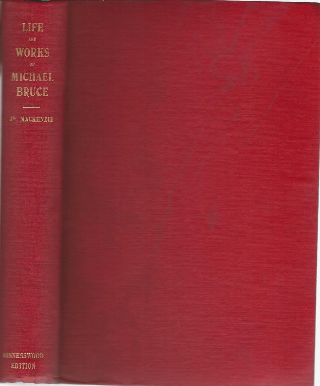 Life and Works of Michael Bruce.