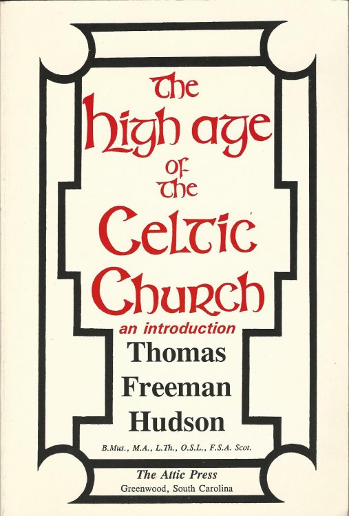 The High Age of the Celtic Church: An Introduction