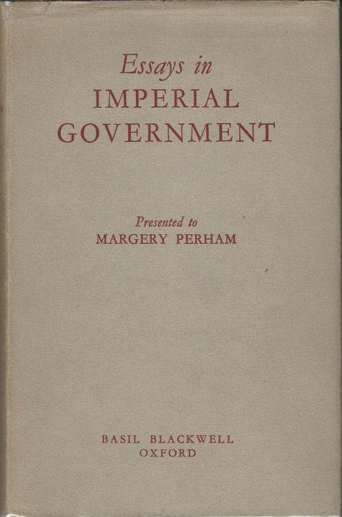 Essays in Imperial Government.