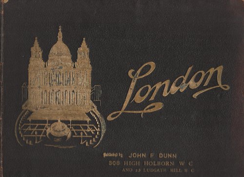 Photographic View Album of London containing 54 Selected Photographic Views Representing All the Principal Objects of Interest.