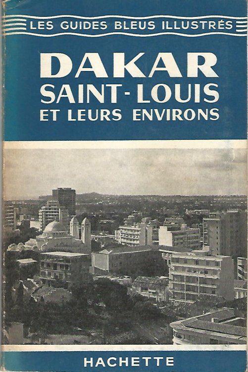 Dakar Saint-Louis Et Leurs Environs