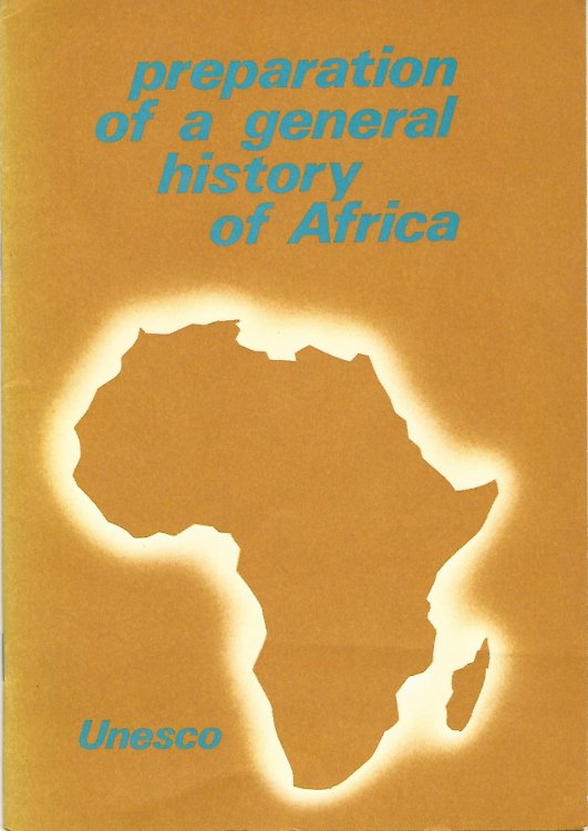 Preparation of a General History of Africa.