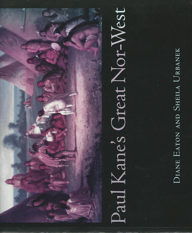 Paul Kane's Great Nor-West