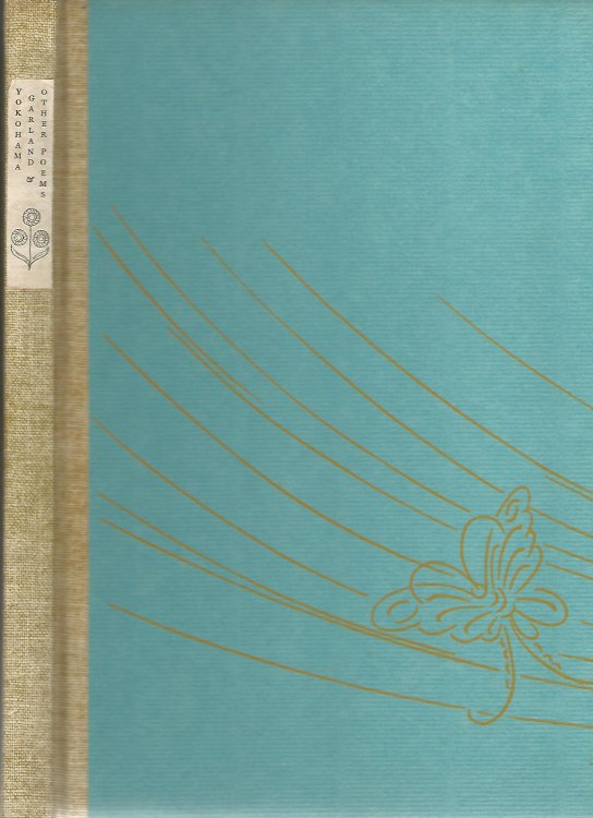 Yokohama Garland and Other Poems.