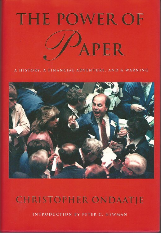 The Power of Paper: A History, a Financial Adventure, and a Warning