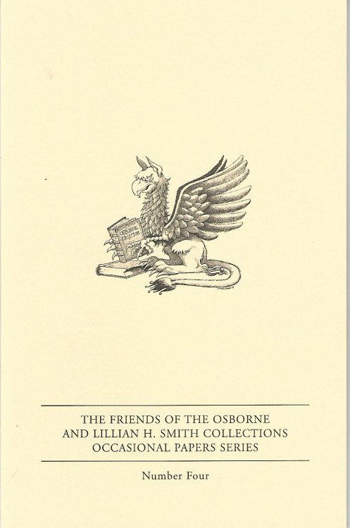 The Friends of the Osborne and Lilian H. Smith Collections Occasional Papers Series Number Four: Transforming Performers, Clowns, Fools and Jesters in Children's Books