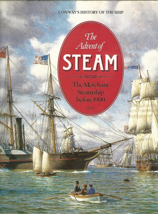 The Advent of Steam: The Merchant Steamship before 1900