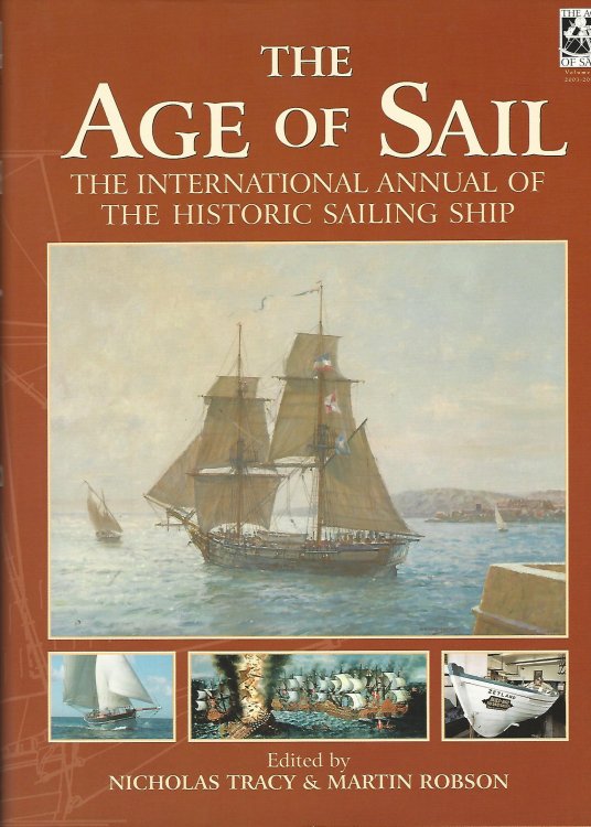 The Age of Sail: The International Annual of the Historic Sailing Ship (2 Volumes Complete)