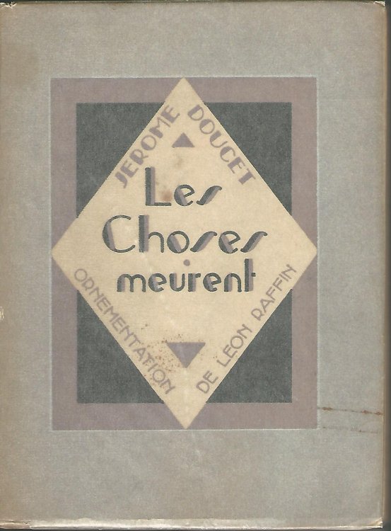 Les Choses Meurent