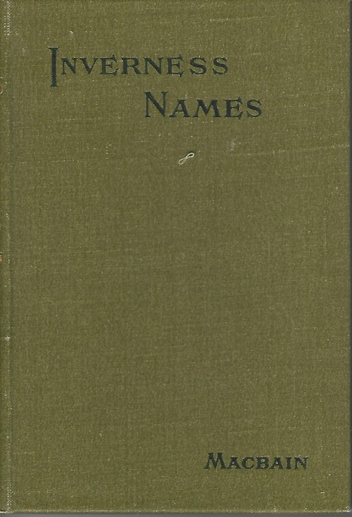 Inverness names: Personal Names and Surnames of the Town of Inverness.