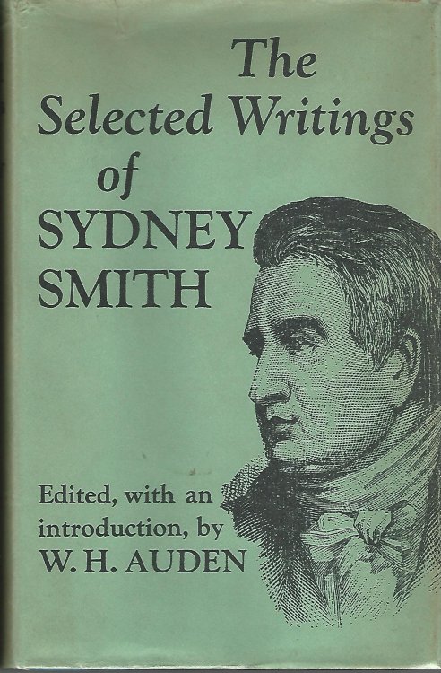 The Selected Writings of Sydney Smith.