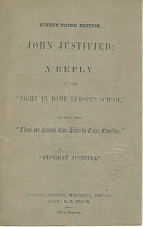 John Justified: A Reply to the Fight in Dame Europa's School.