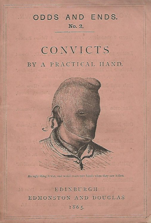 Odds and Ends No. 2: Convicts by a Practical Hand.