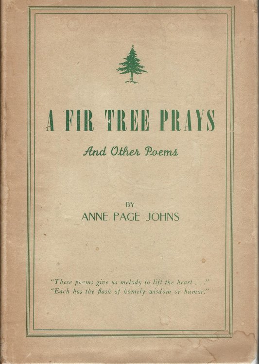 A Fir Tree Prays and Other Poems.