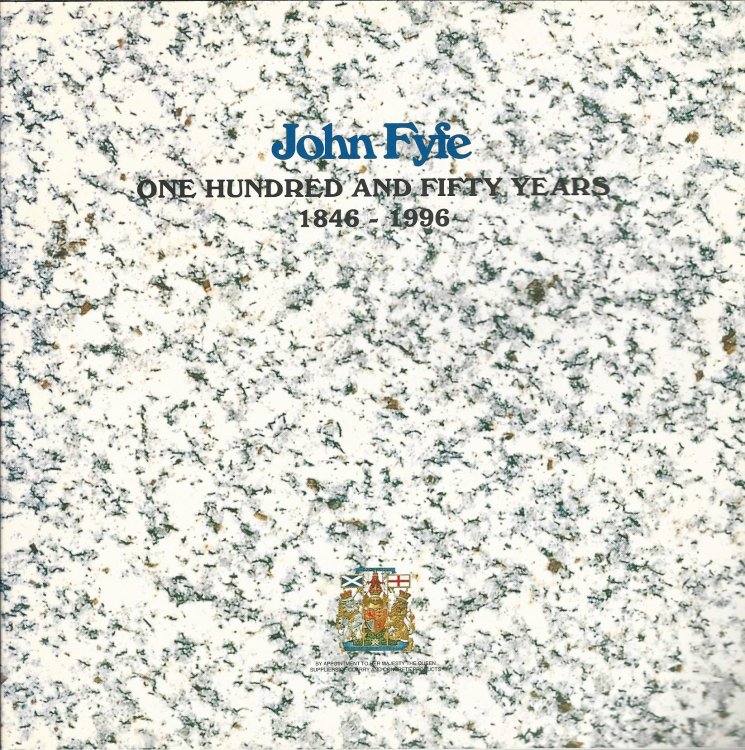 John Fyfe: One Hundred and Fifty Years, 1846-1996.