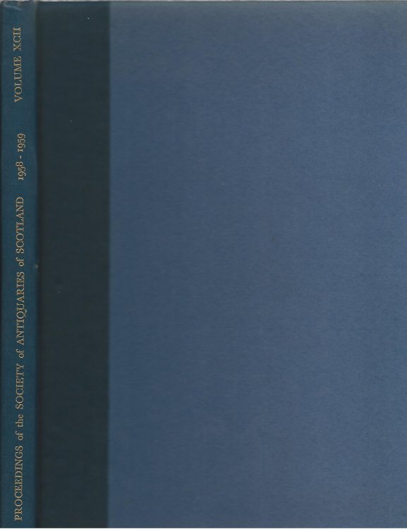 Proceedings of The Society of Antiquaries of Scotland Volume XCI 1958-1959.