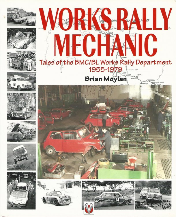 Works Rally Mechanic: Tales of the BMC/BL Works Rally Department, 1955-79 (Motorsport Books).