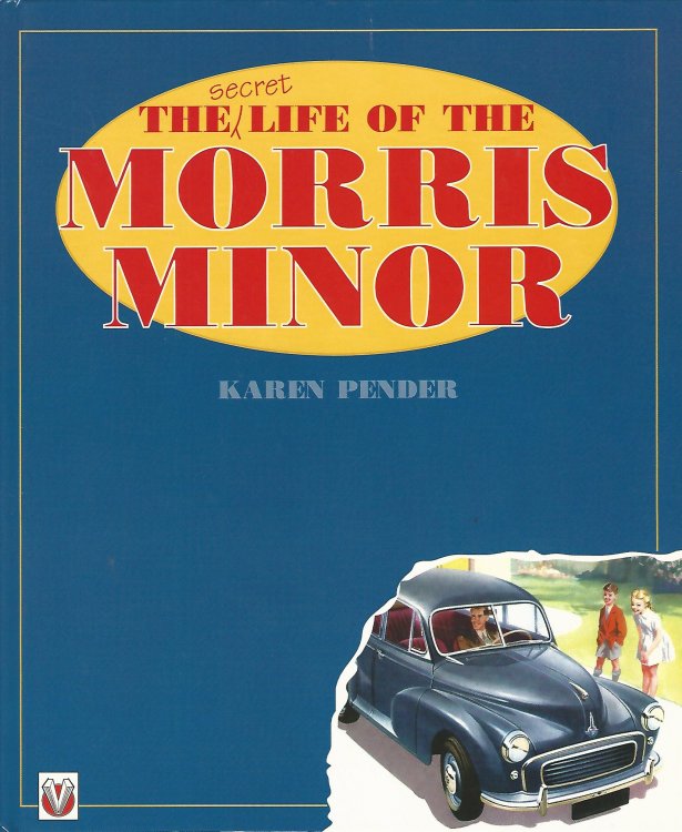 The Secret Life of the Morris Minor.