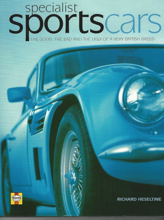 Specialist Sports Cars: The Good, the Bad and the Ugly from a Very British Breed