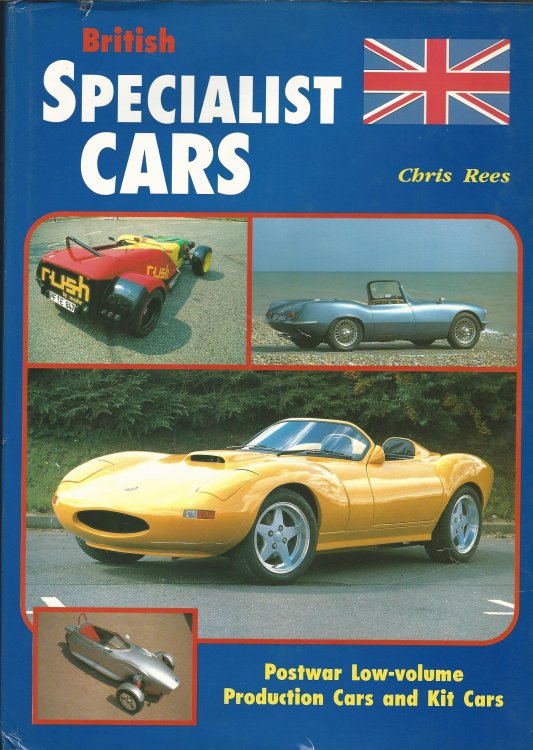 British Specialist Cars: Postwar Low-Volume Production Cars and Kit Cars.