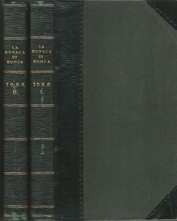 La Monaca Di Monza, Storia Del Secolo XVII (The Nun of Monza) 2 Volumes Complete
