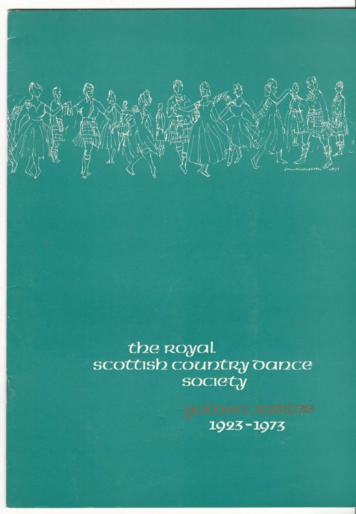 The Royal Scottish Country Dance Society Golden Jubilee 1923-1973