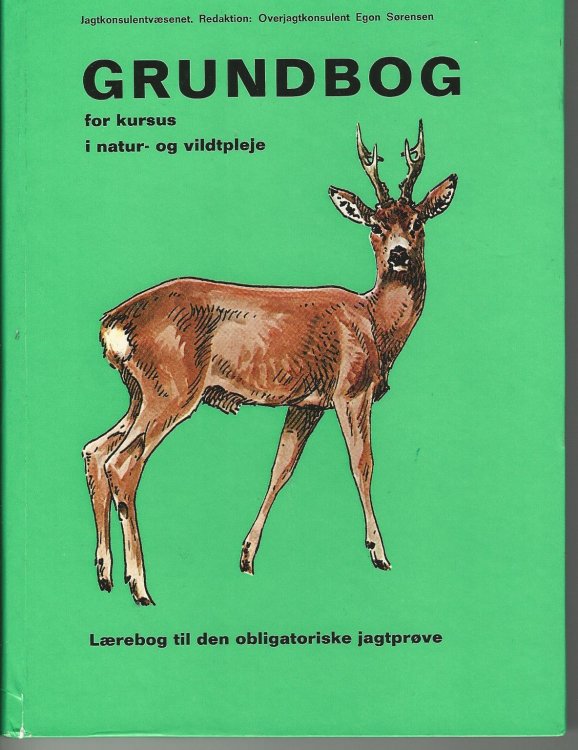 Grundbog for kursus i natur, og vildtpleje.