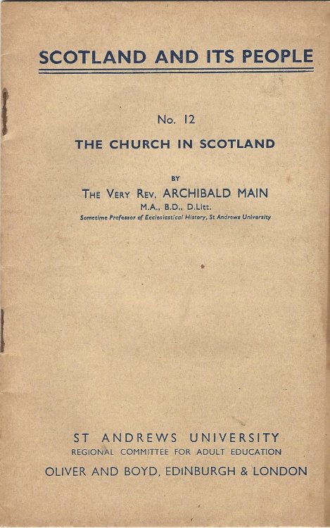 Scotland and its People No. 12: The Church in Scotland
