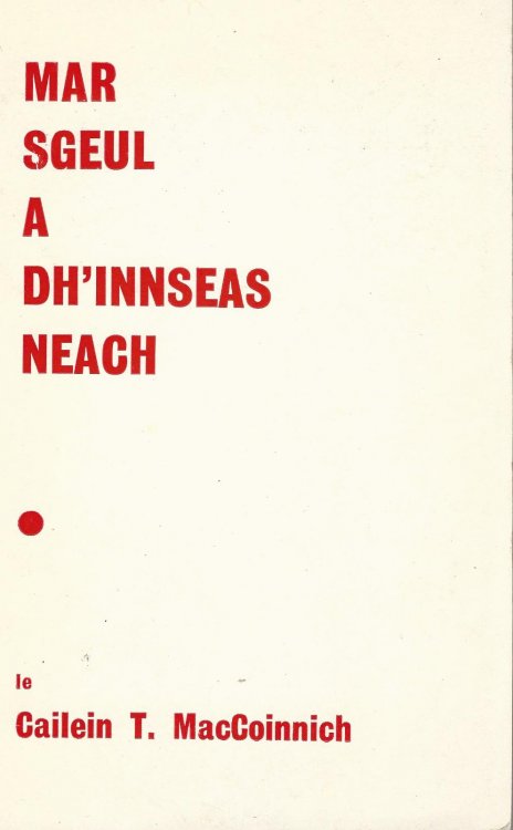 Mar Sgeul a Dh'innseas Neach.