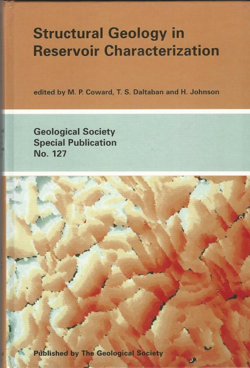 Structural Geology in Reservoir Characterization (Special Publication No. 127)