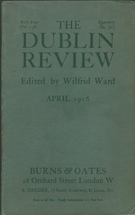 The Dublin Review: April 1916 Vol. 158, No.317