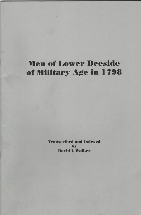 Men of Lower Deeside of Military Age in 1798