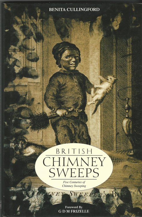British Chimney Sweeps: A Definitive Social History