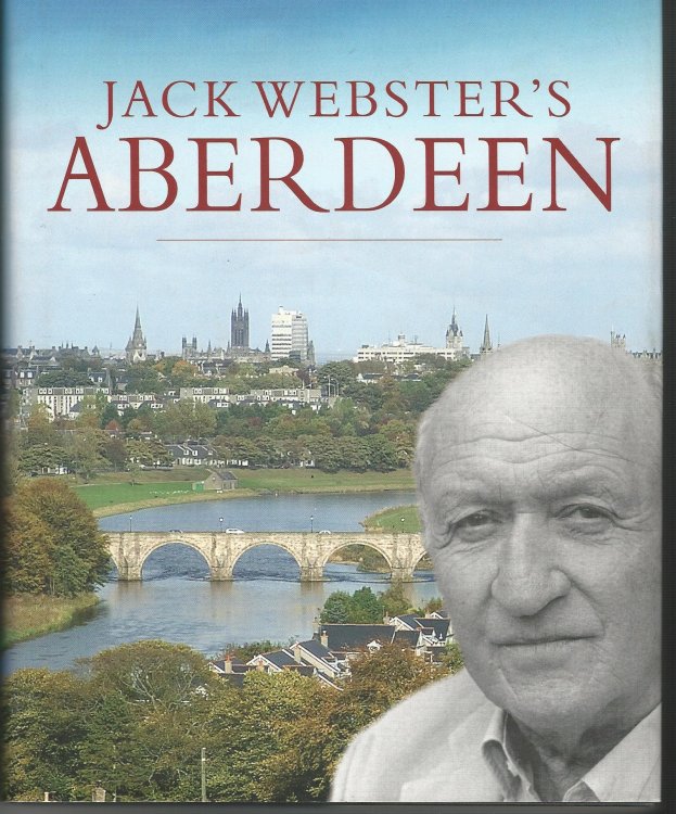 Jack Webster's Aberdeen.