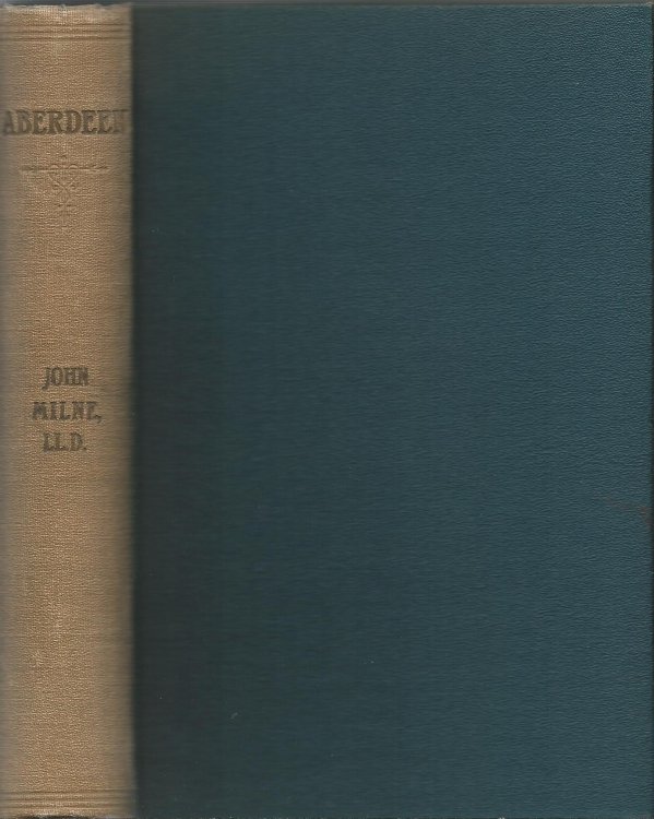 Aberdeen: Topographical, Antiquarian, and Historical Papers on the City of Aberdeen