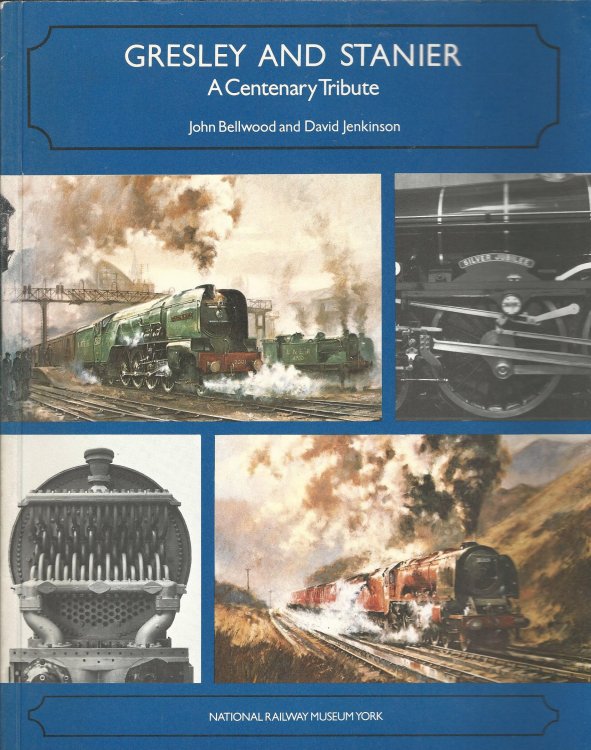 Gresley and Stanier: A Centenary Tribute.