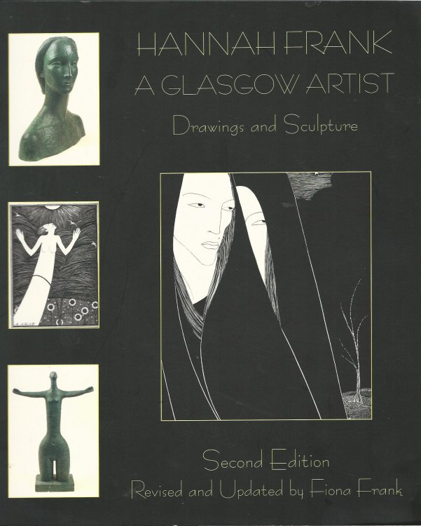 Hannah Frank, A Glasgow Artist: Drawings and Sculpture
