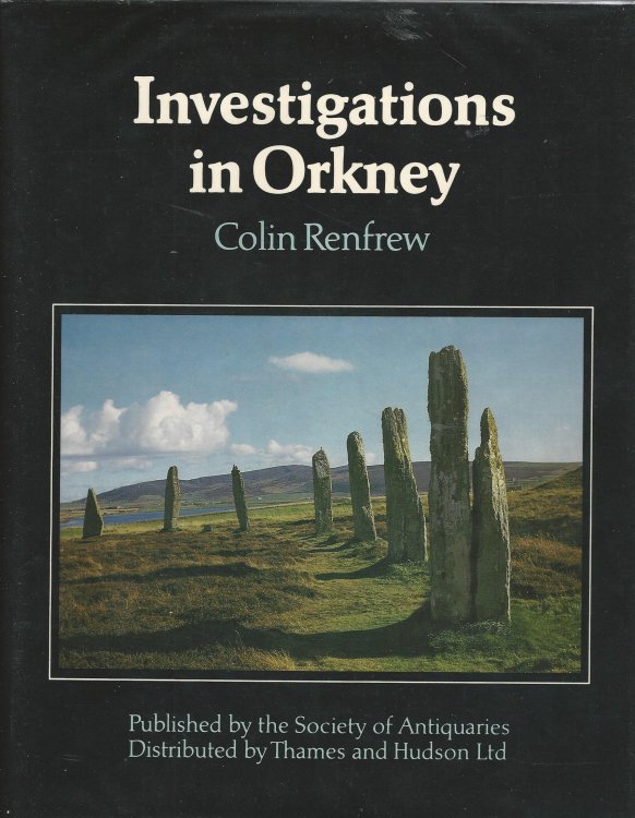 Investigations in Orkney: Reports of the Research Committee of the Society of Antiquaries of London: no. 38.