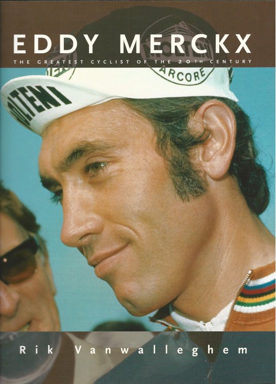 Eddy Merckx: The Greatest Cyclist of the 20th Century