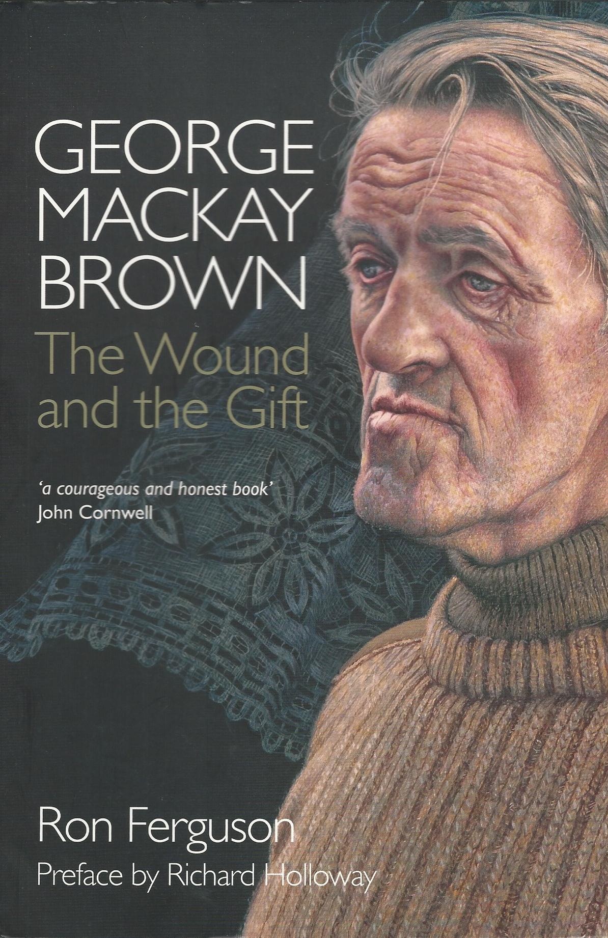 George MacKay Brown: The Wound and the Gift