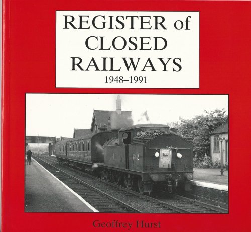 Register of Closed Railways, 1948-91