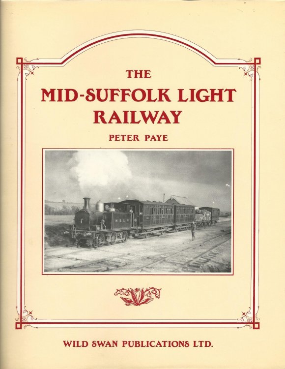 The Mid-Suffolk Light Railway
