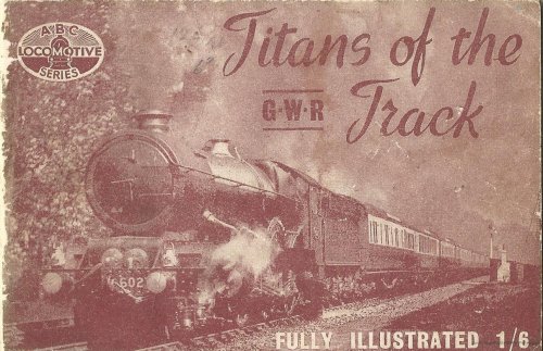 Titans of the Track: GWR