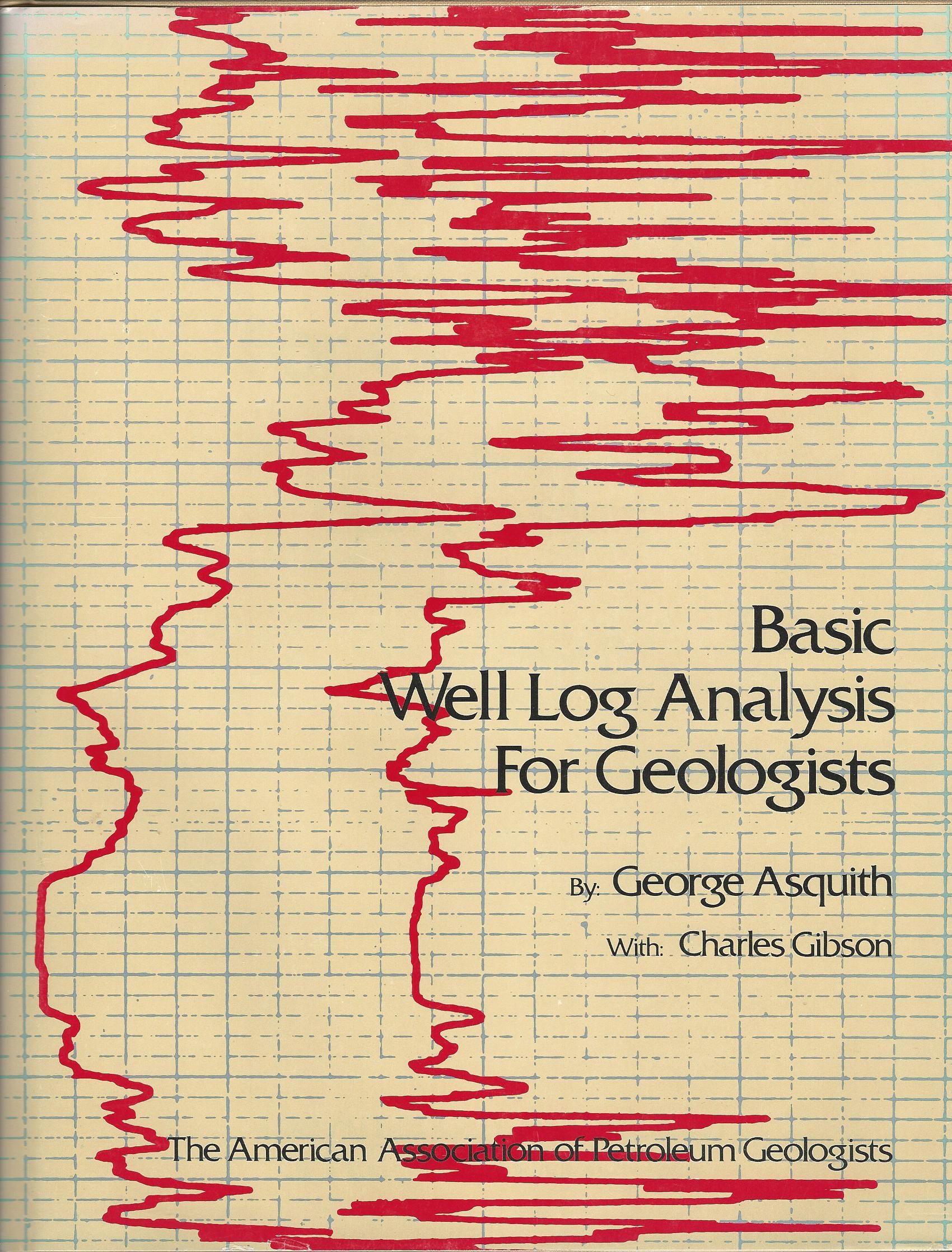 Basic Well Log Analysis for Geologists
