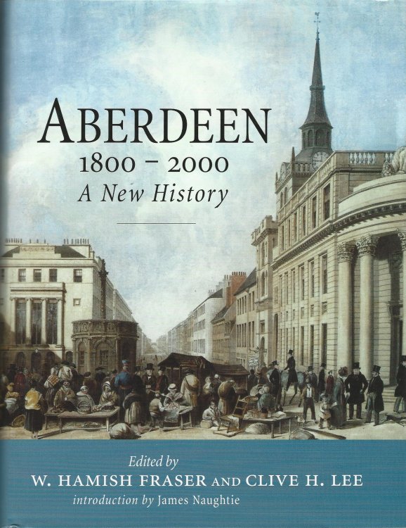 Aberdeen 1800 - 2000: A New History