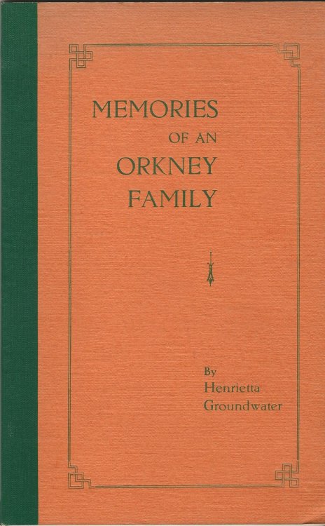 Memories of an Orkney Family