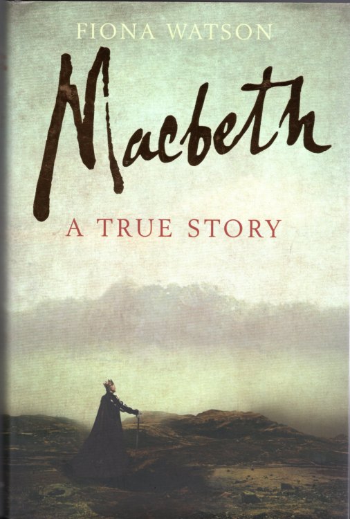 Macbeth: A True Story
